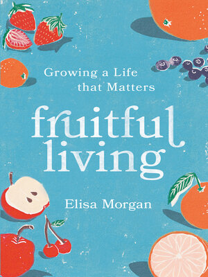 cover image of Fruitful Living